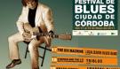 XVII Festival de Blues Ciudad de Córdoba